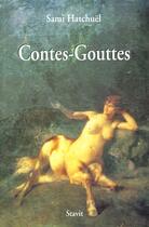 Couverture du livre « Contes gouttes » de Sami Hatchvel aux éditions Stavit
