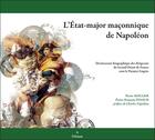 Couverture du livre « L'état-major maçonnique de Napoléon » de Mollier/Pinaud aux éditions A L'orient