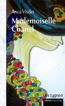Couverture du livre « Mademoiselle Chanel » de Visdei Anca aux éditions Les Cygnes