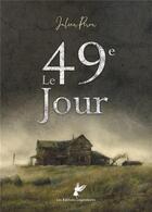 Couverture du livre « Le 49e Jour » de Julien Piron aux éditions Youstory