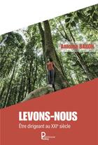 Couverture du livre « Levons-nous » de Antoine Baron aux éditions Publishroom