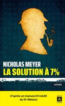 Couverture du livre « La solution à 7% » de Nicholas Meyer aux éditions Archipoche