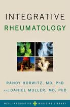 Couverture du livre « Integrative Rheumatology » de Daniel Muller aux éditions Oxford University Press Usa