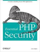 Couverture du livre « Essential php security » de Chris Shiflett aux éditions O Reilly