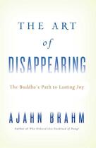 Couverture du livre « The Art of Disappearing » de Brahm Gerry Shishin aux éditions Wisdom Publications