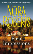 Couverture du livre « First Impressions » de Nora Roberts aux éditions Penguin Group Us