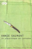 Couverture du livre « Un pique-nique en lorraine » de Annie Saumont aux éditions Joelle Losfeld