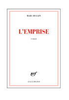 Couverture du livre « L'emprise » de Marc Dugain aux éditions Gallimard