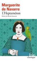 Couverture du livre « L'Heptaméron » de Marguerite De Navarre aux éditions Folio