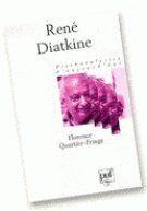 Couverture du livre « René Diatkine » de Florence Quartier aux éditions Puf