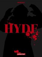 Couverture du livre « Hyde » de Heurteau aux éditions Casterman