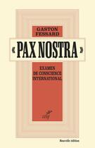 Couverture du livre « Pax Nostra (NED) » de Gaston Fessard aux éditions Cerf