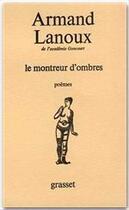Couverture du livre « Le montreur d'ombres » de Armand Lanoux aux éditions Grasset Et Fasquelle