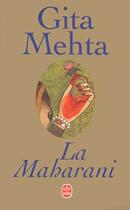 Couverture du livre « La maharani » de Mehta-G aux éditions Le Livre De Poche