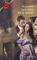 Couverture du livre « Les rubis du scandale » de Mary Nichols aux éditions Harlequin