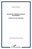 Couverture du livre « Knowing Nigeria Nigeria Handbook » de Lgah Emmanuel (Dir) aux éditions L'harmattan