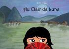 Couverture du livre « Au clair de lune » de Minh Nguyet Vioux aux éditions Books On Demand