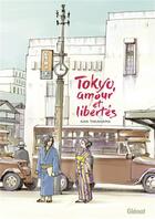 Couverture du livre « Tokyo, amour et libertés » de Kan Takahama aux éditions Glenat