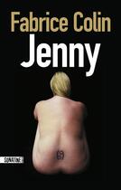 Couverture du livre « Jenny » de Fabrice Colin aux éditions Sonatine