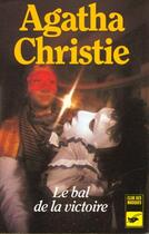 Couverture du livre « Le bal de la victoire » de Agatha Christie aux éditions Le Livre De Poche