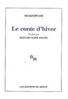 Couverture du livre « Le conte d'hiver » de William Shakespeare aux éditions Minuit