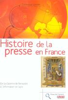 Couverture du livre « Histoire de la presse en france » de Lormier aux éditions De Vecchi