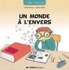 Couverture du livre « Monde a l'envers - album » de Serge Boëche aux éditions Sedrap