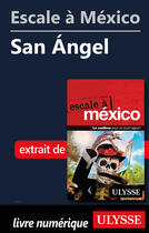 Couverture du livre « Escale à México - San Angel » de  aux éditions Ulysse