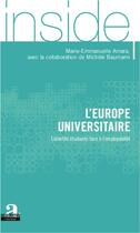 Couverture du livre « L'Europe universitaire ; l'identité étudiante face à l'employabité » de Marie-Emmanuelle Amara et Michele Baumann aux éditions Academia