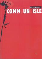 Couverture du livre « Comme une isle » de Leila Cukierman aux éditions Le Temps Des Cerises