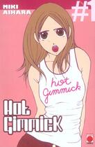 Couverture du livre « Hot gimmick Tome 1 » de Aihara-M aux éditions Panini