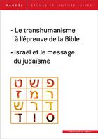 Couverture du livre « Le transhumanisme à l'épreuve de la Bible » de Shmuel Trigano aux éditions In Press