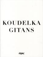 Couverture du livre « Gitans » de Josef Koudelka aux éditions Delpire