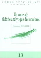 Couverture du livre « Cours de theorie analytique des nombres » de Emmanuel Kowalski aux éditions Edp Sciences