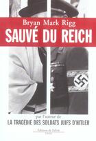 Couverture du livre « Sauve du reich » de Rigg-B.M aux éditions Fallois