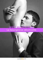Couverture du livre « La bourgeoise désinvolte » de Wett Monenteuil aux éditions Numeriklivres