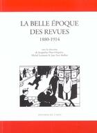 Couverture du livre « La belle epoque des revues 1880-1914 » de Leymarie/Mollier aux éditions Imec