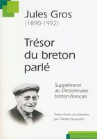 Couverture du livre « Trésor du breton parlé » de Jules Gros aux éditions Yoran Embanner