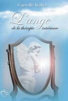 Couverture du livre « L'ange de la thérapie intérieure » de Carrolle Isabel aux éditions Frj
