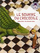 Couverture du livre « Le sourire du crocodile » de Endres/Schulze aux éditions Nord-sud