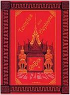 Couverture du livre « Temples & elephants /anglais » de Bock aux éditions River Books