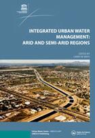 Couverture du livre « Integrated urban water management : arid and semi-arid regions » de  aux éditions Unesco