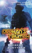 Couverture du livre « Orphan's Triumph » de Robert Buettner aux éditions Little Brown Book Group Digital