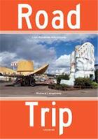 Couverture du livre « Road trip » de Longstreth Richard aux éditions Rizzoli
