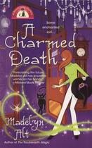 Couverture du livre « A Charmed Death » de Alt Madelyn aux éditions Penguin Group Us