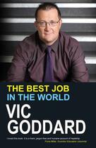 Couverture du livre « The Best Job In The World » de Goddard Vic aux éditions Crown House Digital