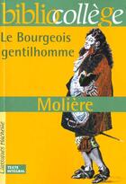 Couverture du livre « Le bourgeois gentilhomme » de Moliere aux éditions Hachette Education