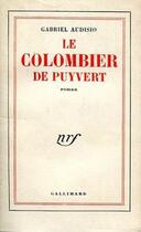 Couverture du livre « Le colombier de puyvert » de Gabriel Audisio aux éditions Gallimard