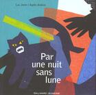 Couverture du livre « Par une nuit sans lune » de Joste/Audras aux éditions Gallimard-jeunesse