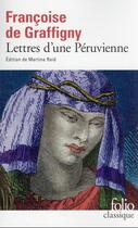 Couverture du livre « Lettres d'une Péruvienne » de Francoise De Graffigny aux éditions Folio